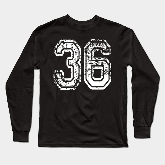 Number 36 Grungy in white Long Sleeve T-Shirt by Sterling